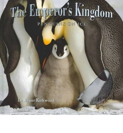 The Emperor's Kingdom Penguins on Ice--WITH DVD