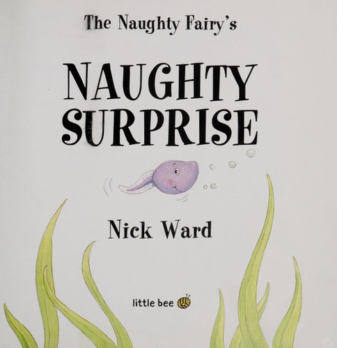 The Naughty Fairy's Naughty Surprise