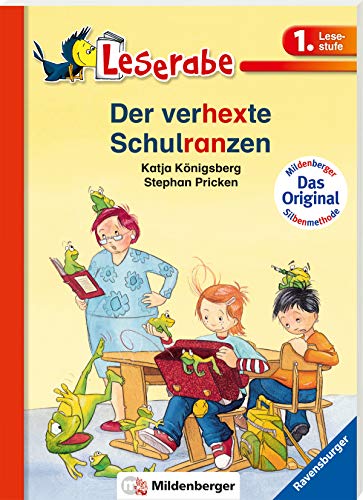 Leserabe mit Mildenberger. Leichter lesen lernen mit der Silbenmethode: Der verhexte Schulranzen
