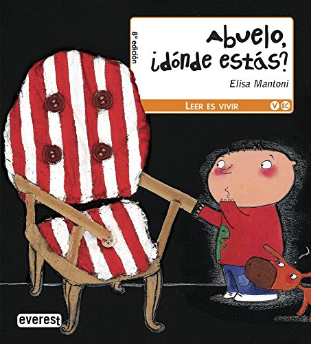 Abuelo, ¿dónde estás? (Spanish Edition)