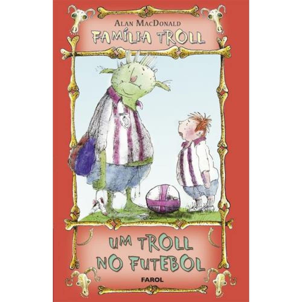 Trolls. No Futebol - Volume 1