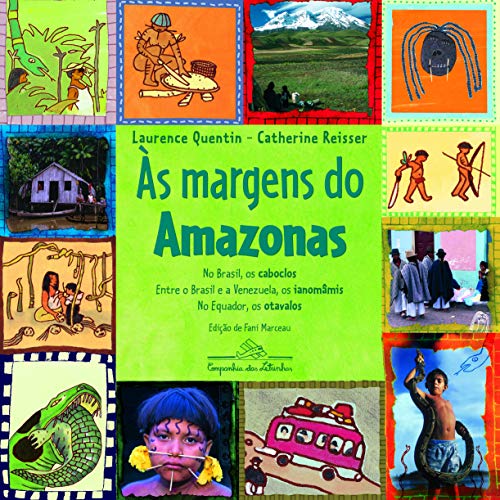 Margens do Amazonas - Sur Les Bords de Lamazone (Em Portugues do Brasil)
