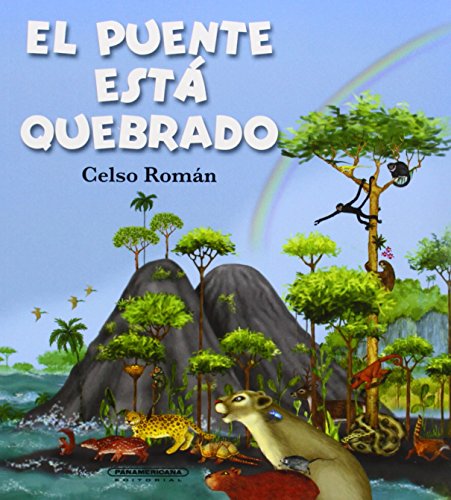 El Puente Esta Quebrado (Coleccion OA Infantil) (Spanish Edition)