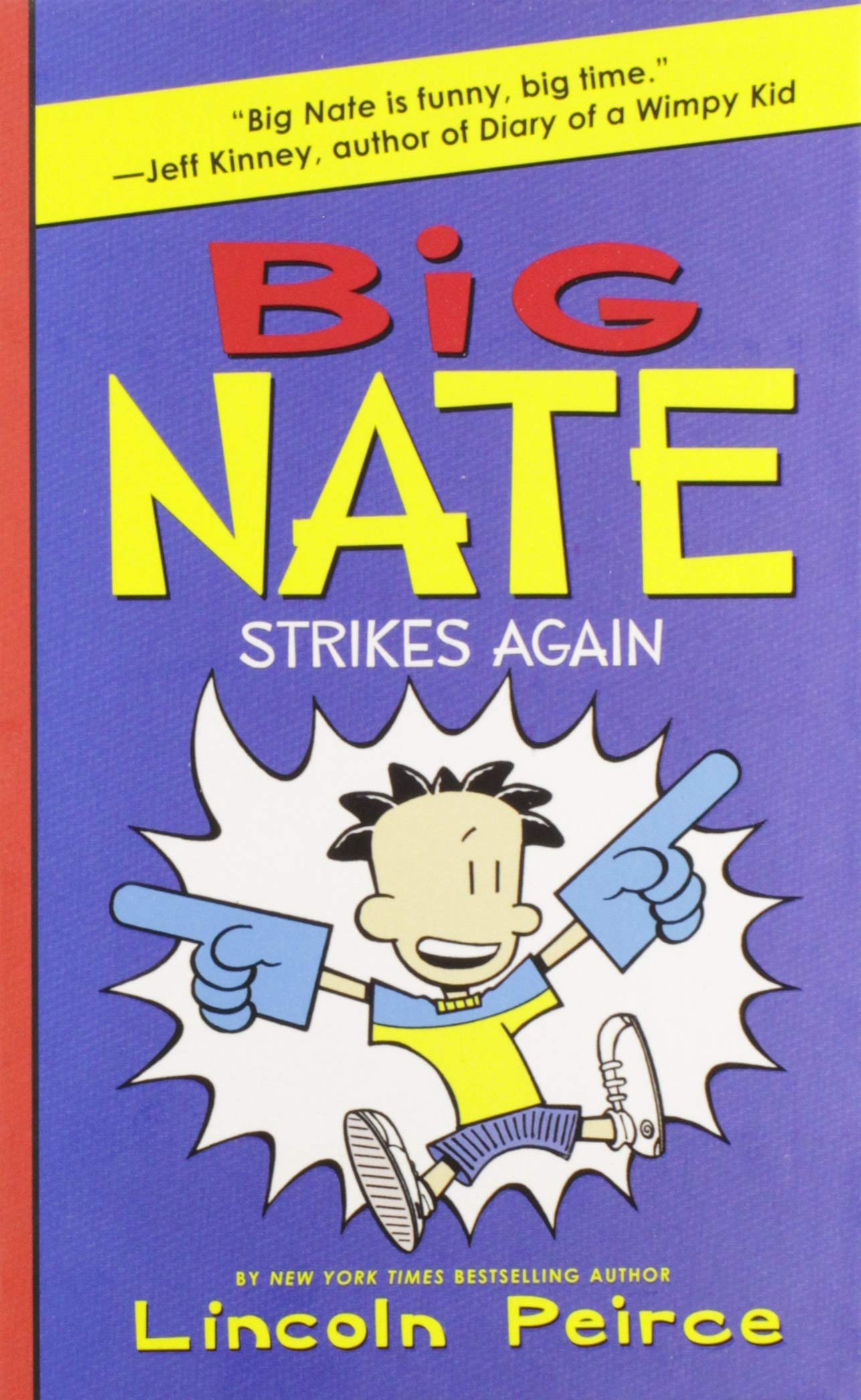 Big Nate Strikes Again (Big Nate, 2)