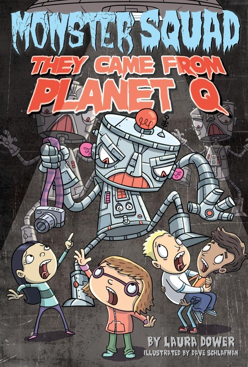 They Came From Planet Q #4 (Monster Squad)
