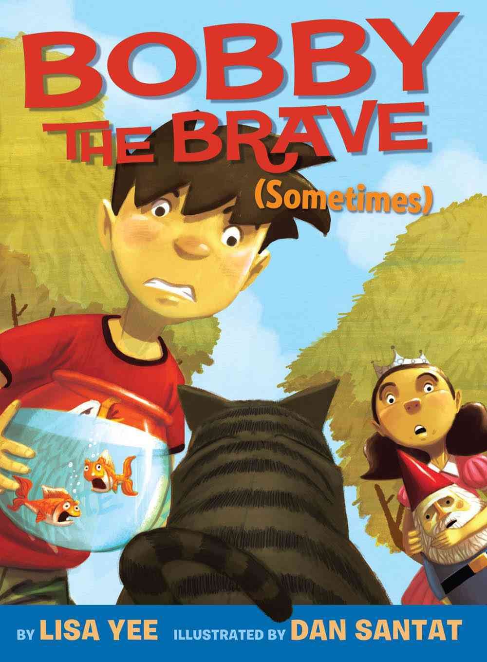 Bobby The Brave (Sometimes) (Bobby Vs Girls)
