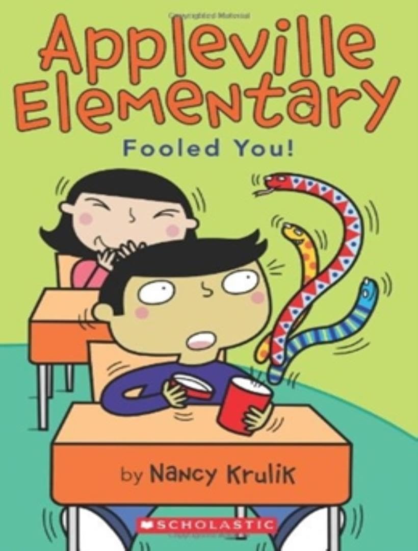 Appleville Elementary #4: Fooled You!