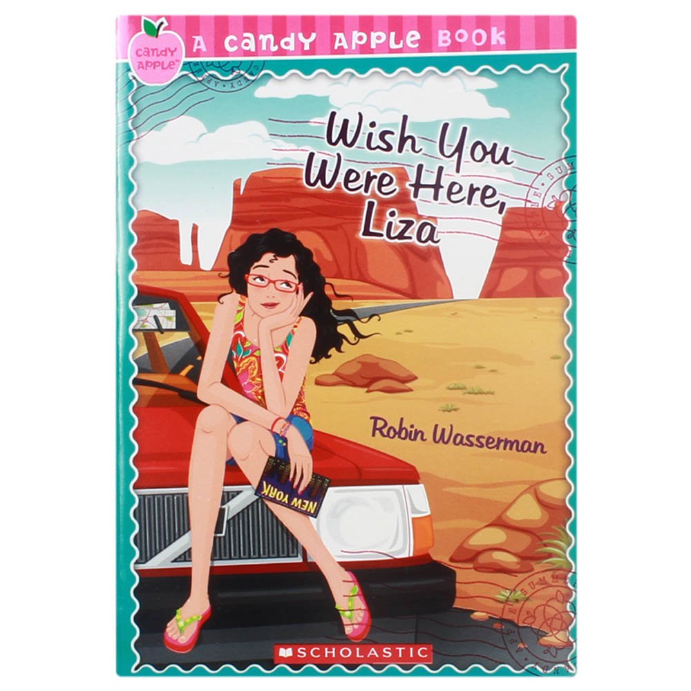 Candy Apple #25: Wish You Were Here, Liza