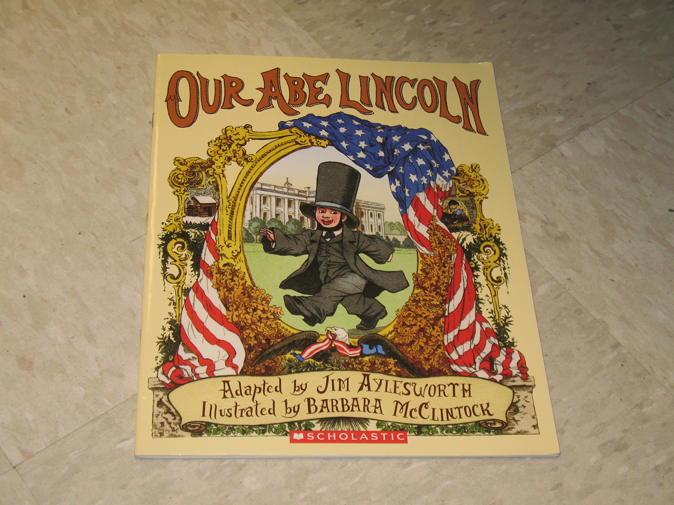 Our Abe Lincoln