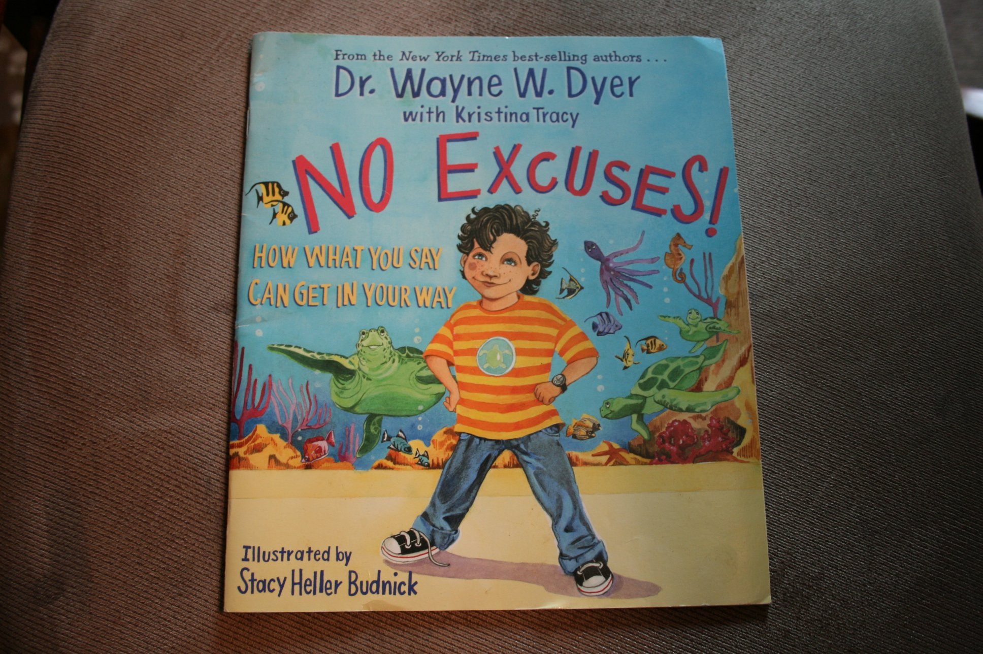 No Excuses (How What You Say Can Get In Your Way)