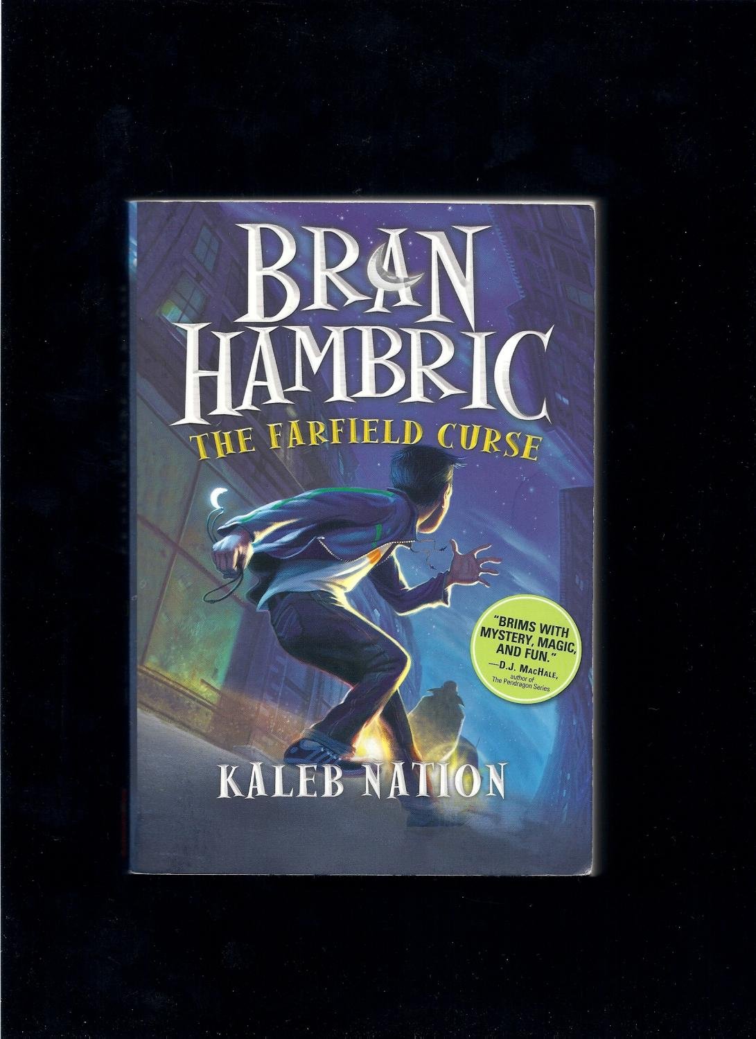 Bran Hambric: The Farfield Curse
