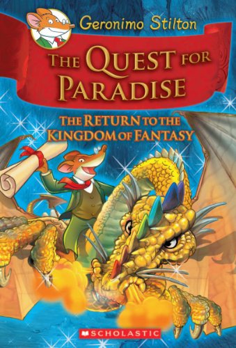 The Return to the Kingdom of Fantasy (The Quest for Paradise)