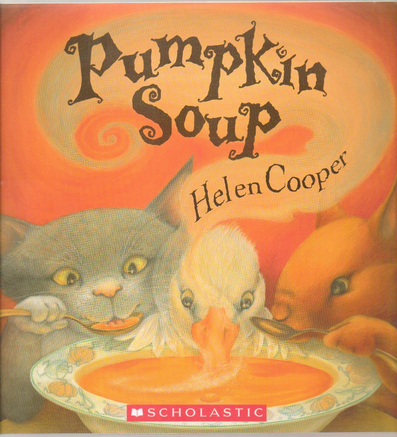 Pumpkin Soup Helen Cooper Scholastic