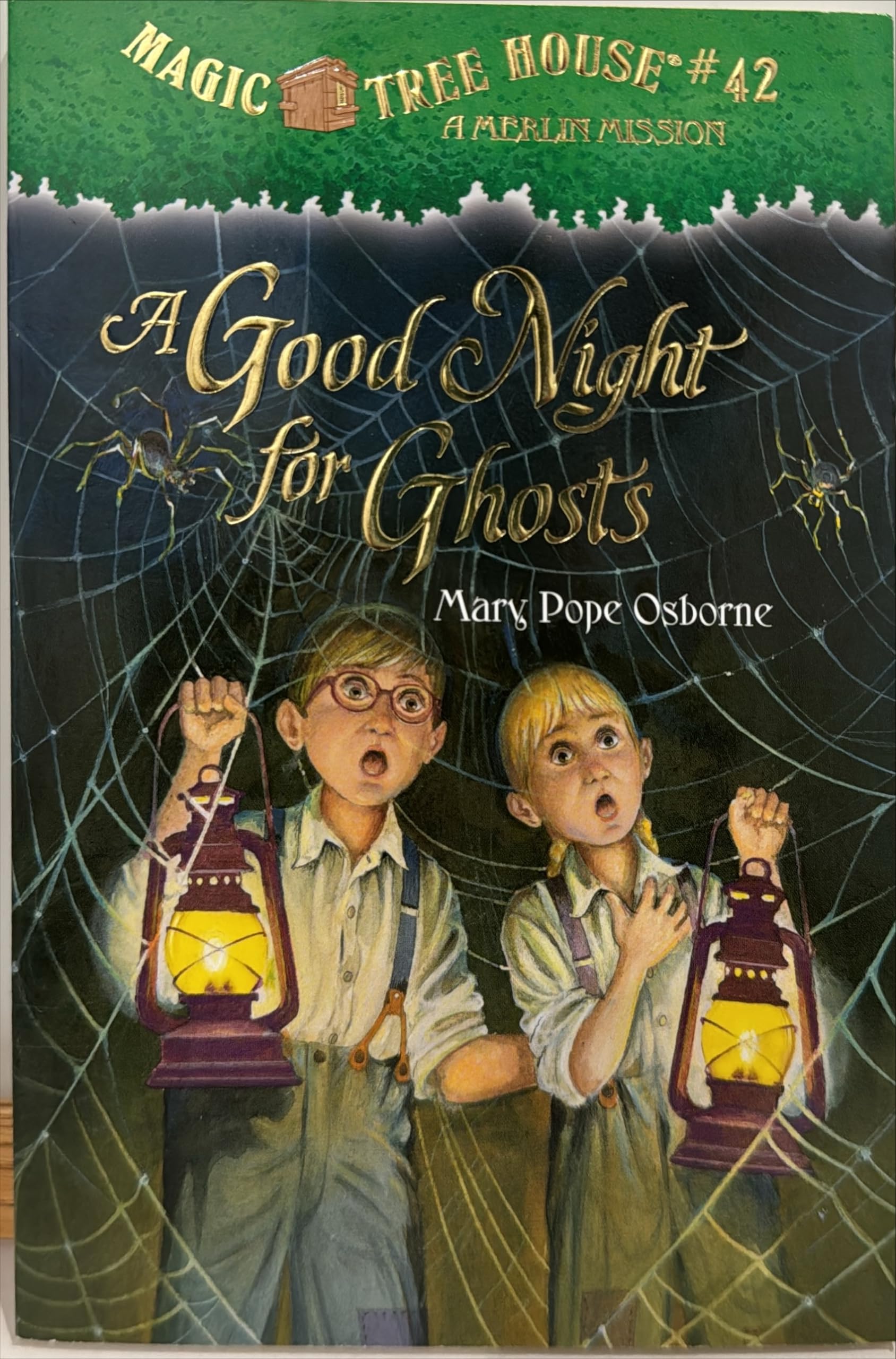 A Good Night for Ghosts: Magic Tree House A Merlin Mission #42
