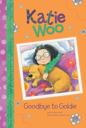 Goodbye to Goldie (Katie Woo)