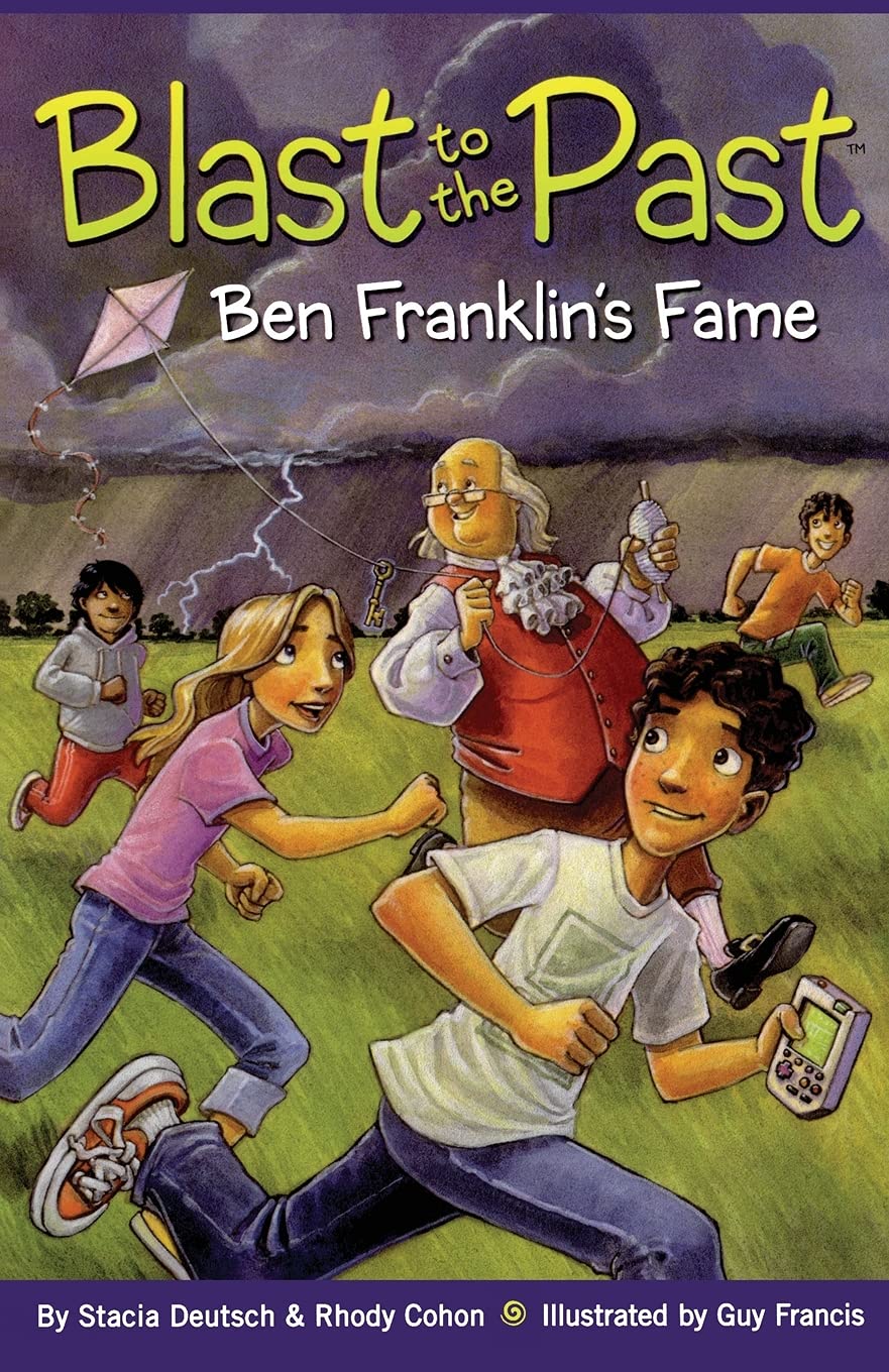 Library Book: Ben Franklin's Fame (Blast to the Past)