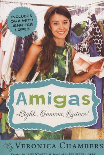 Amigas #2: Lights, Camera, Quince!