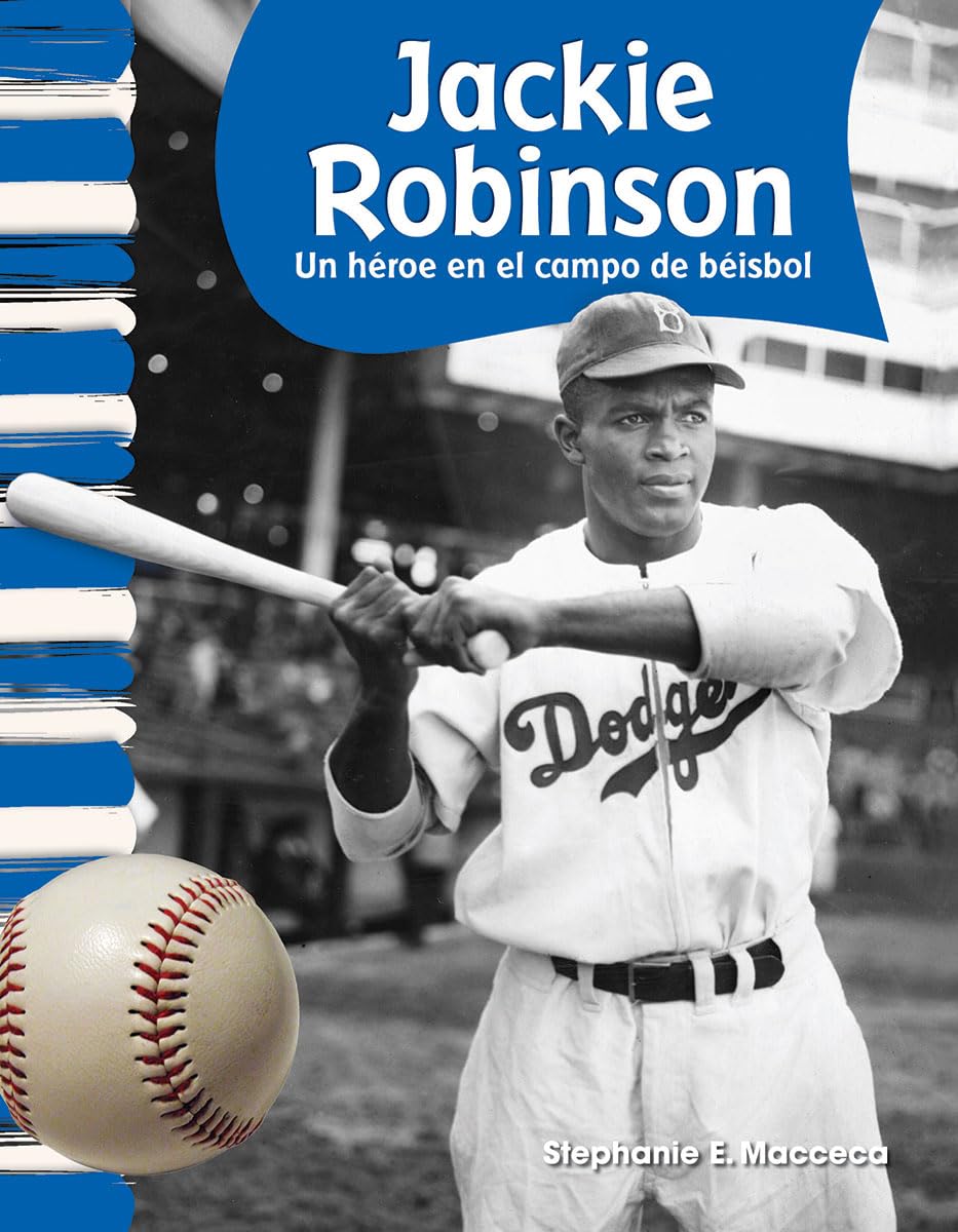 Teacher Created Materials - Primary Source Readers: Jackie Robinson - Un héroe en el campo de béisbol (Hero on the Baseball Field) - Grades 1-2 - Guided Reading Level M
