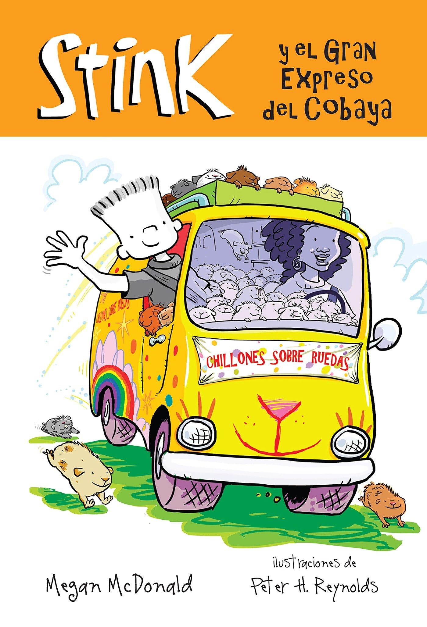 Stink y el gran expreso del cobaya / Stink and The Great Guinea Pig Express (Spanish Edition)