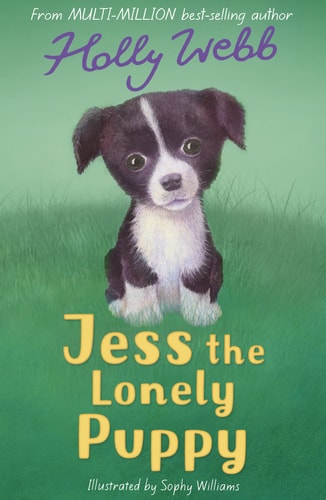 Jess the Lonely Puppy (Holly Webb Animal Stories) [Paperback] Holly Webb
