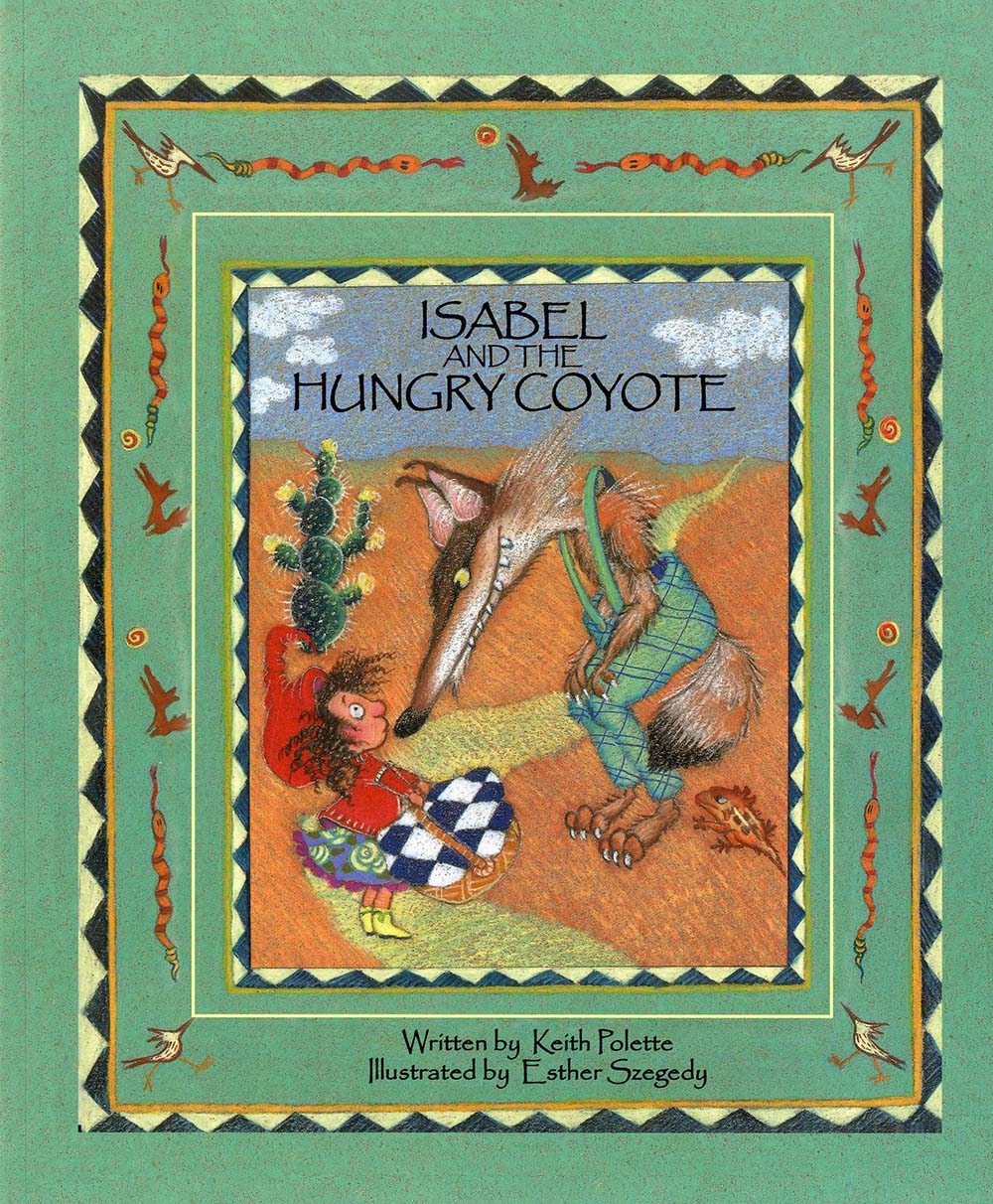 Isabel and the Hungry Coyote