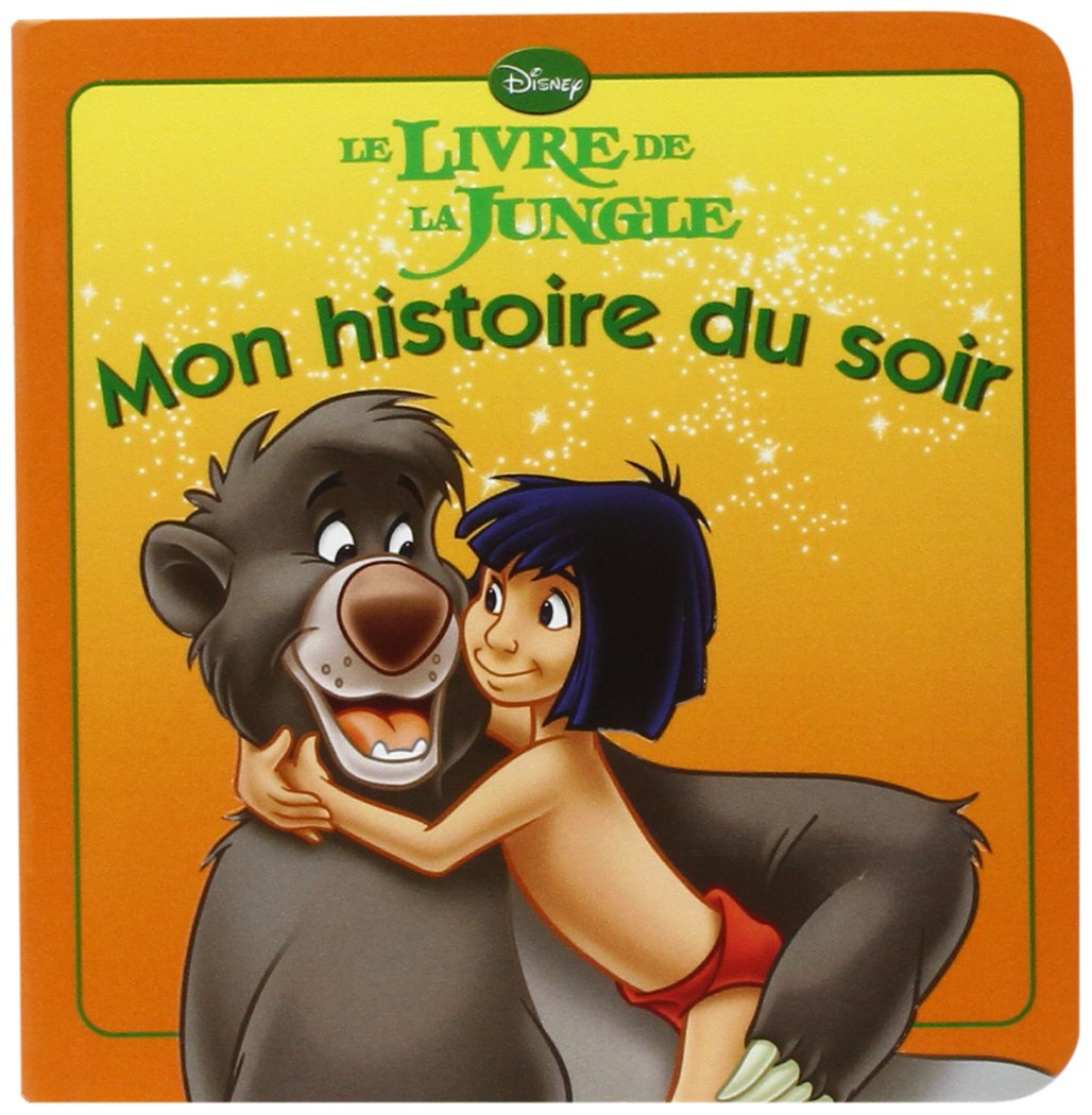Le livre de la jungle, MON HISTOIRE DU SOIR