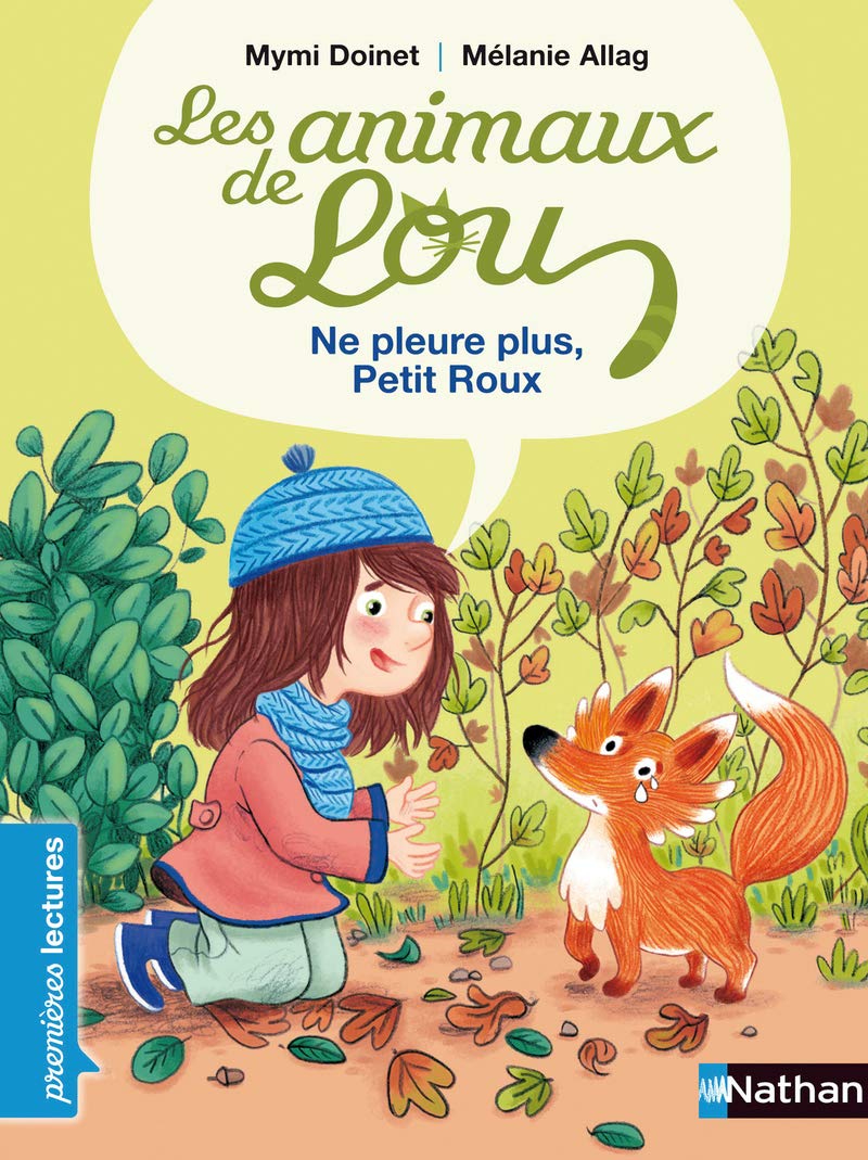 Les Animaux de Lou: Ne pleure plus, Petit Roux