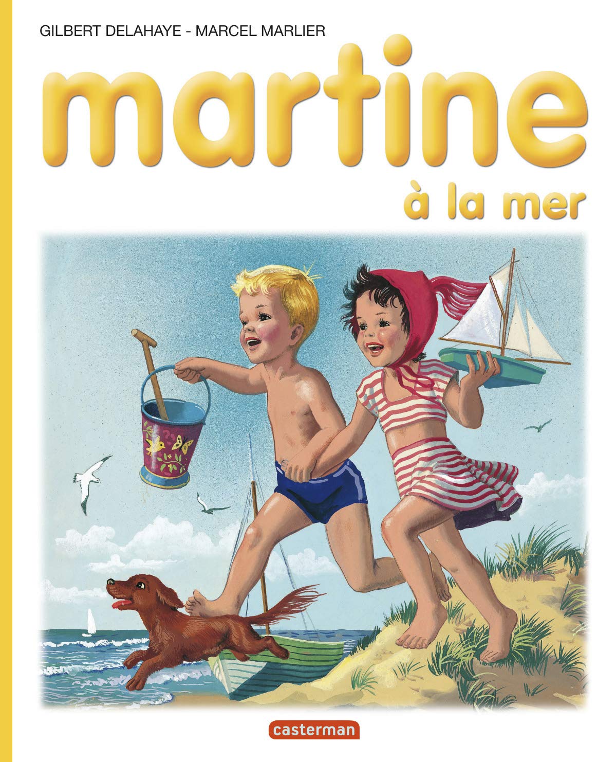 Les Albums De Martine: Martine a La Mer (French Edition)