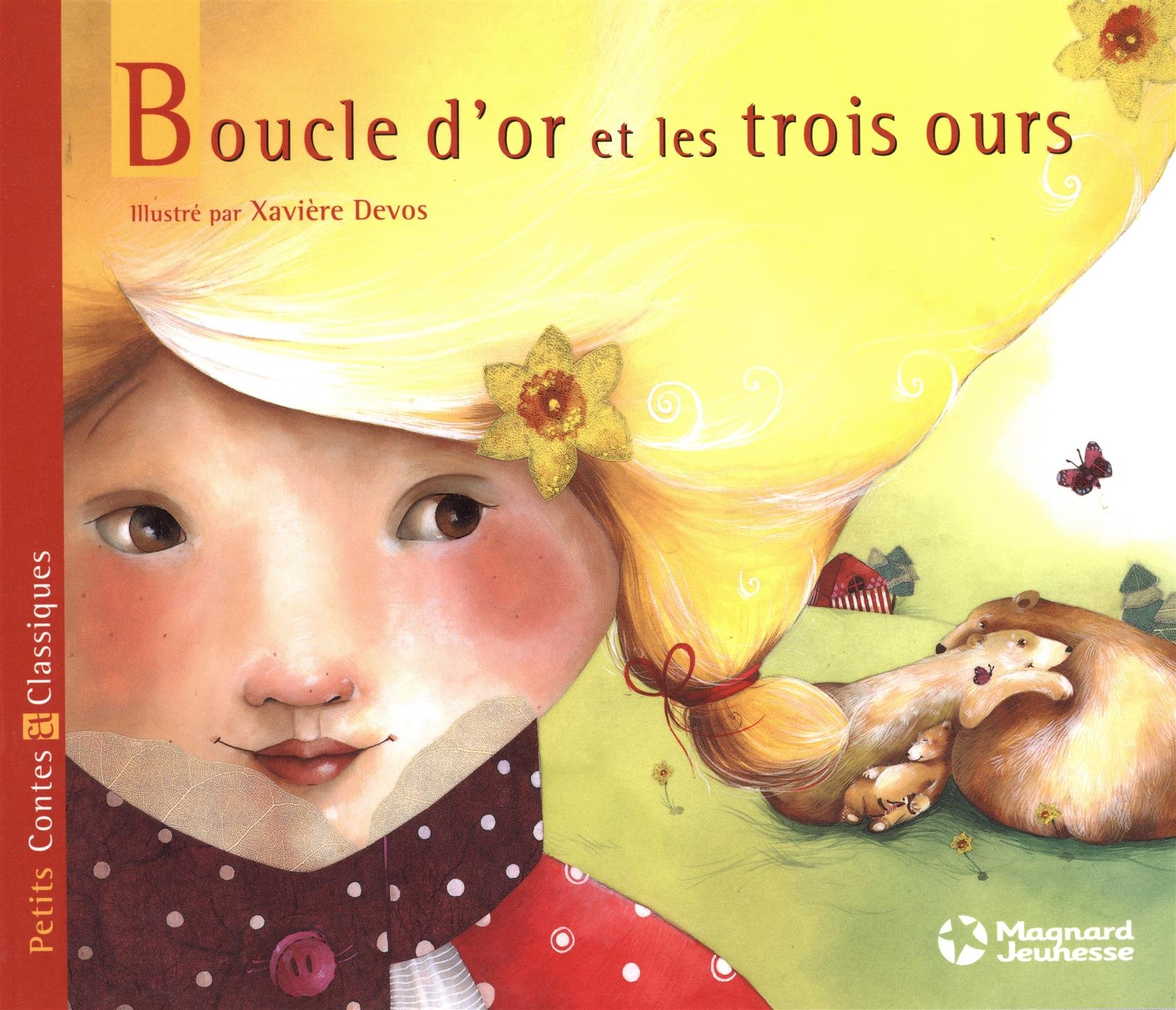 Boucle d'or et les trois ours - Petits Contes et Classiques