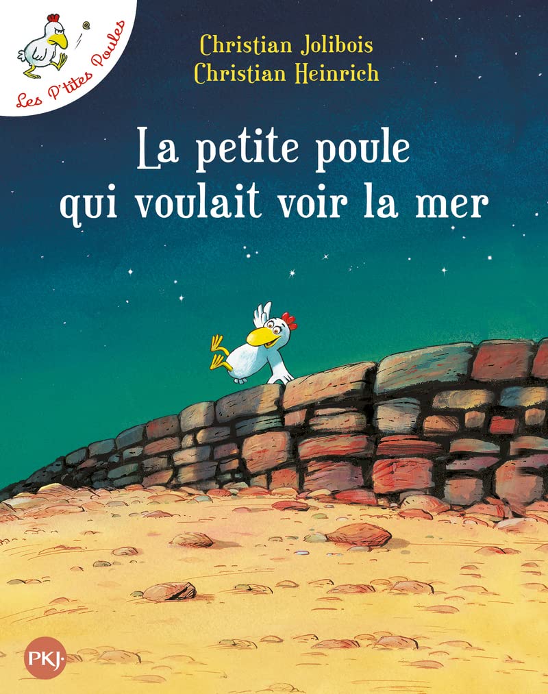 La Petite Poule Qui Voulait Voir la Mer (Les P'Tites Poules) (French Edition)