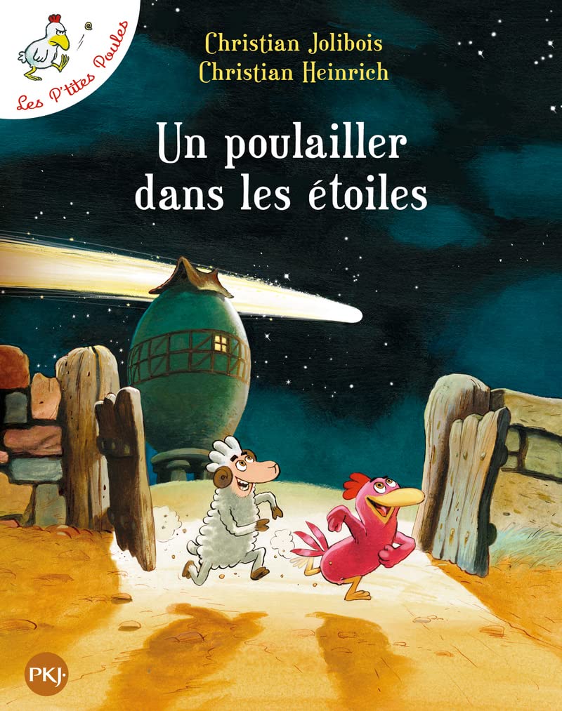 Poulailler Dans Les Etoiles (French Edition)