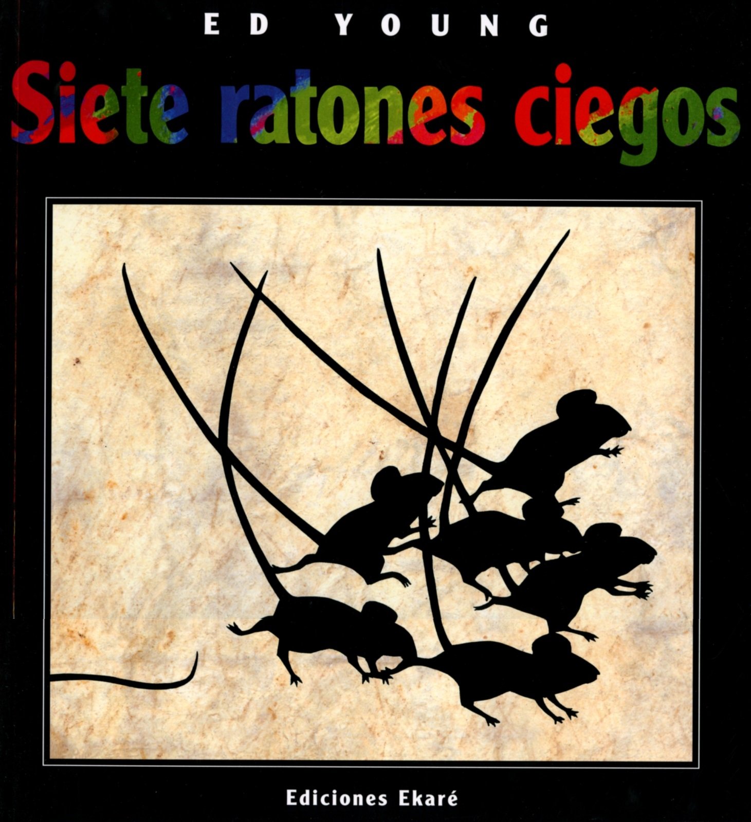 Siete ratones ciegos (Universal Folktales) (Spanish Edition)