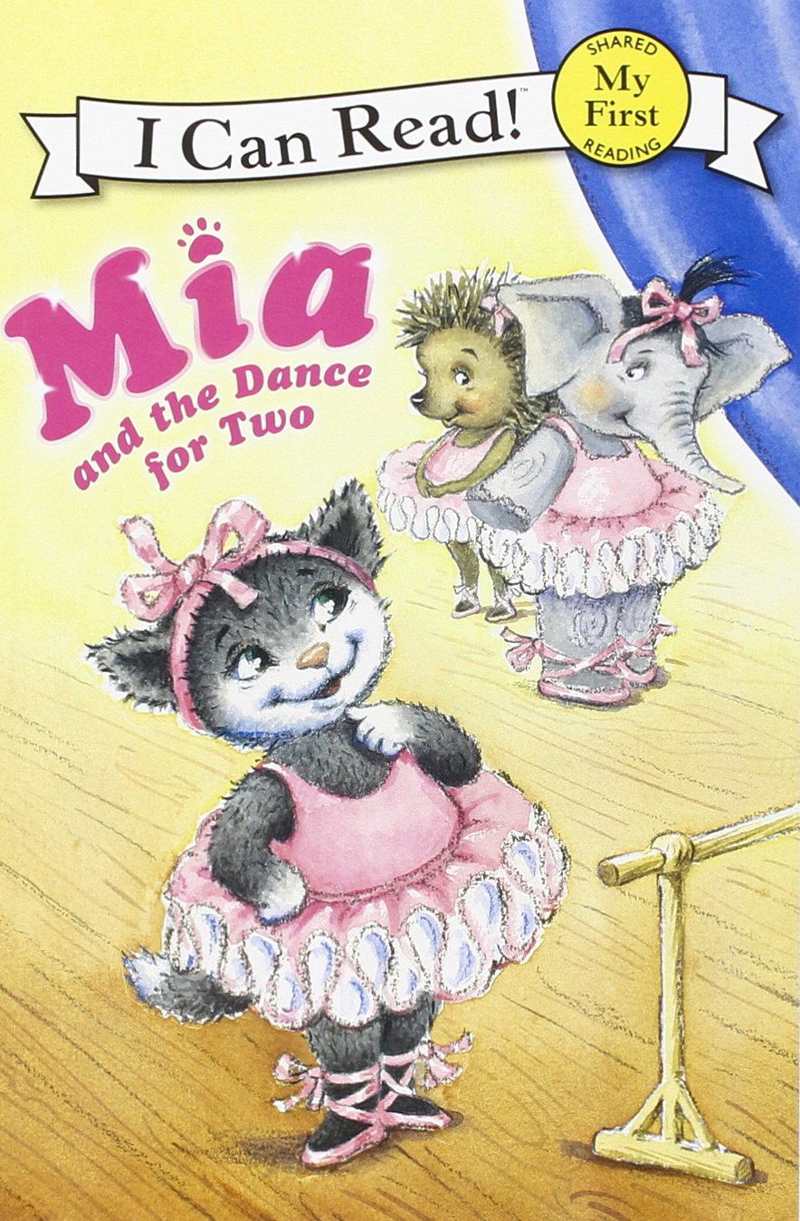 Mia and the Dance for Two (My First I Can Read)