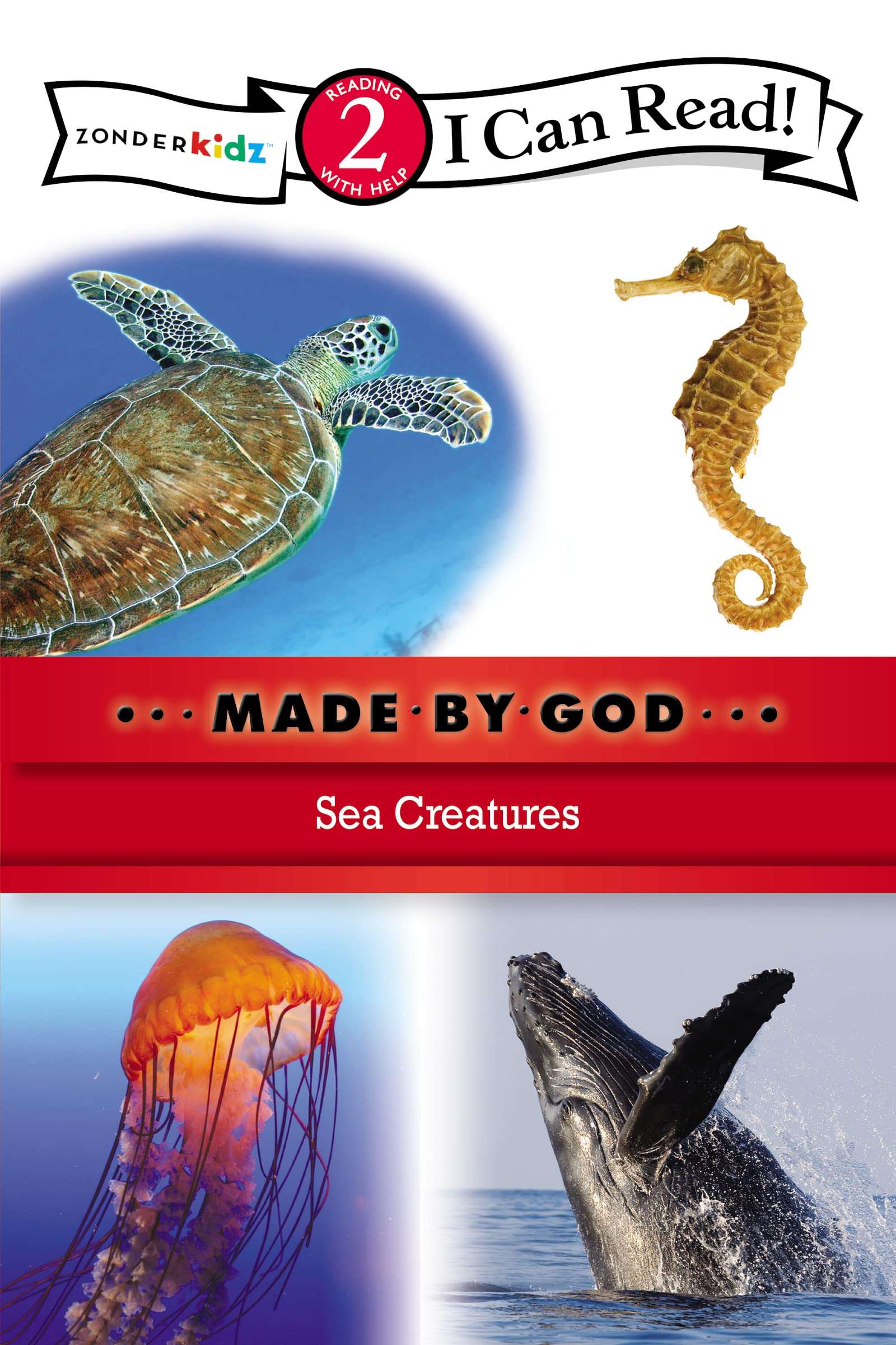 Sea Creatures: Level 2 (I Can Read! / Made By God)