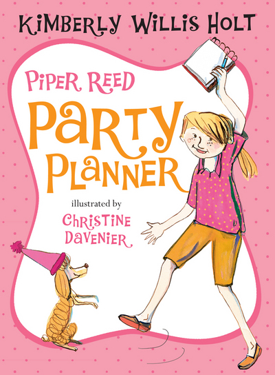 Piper Reed, Party Planner (Piper Reed, 3)