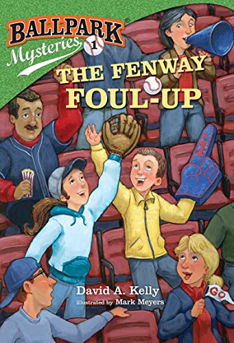 Ballpark Mysteries #1: The Fenway Foul-up