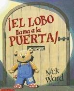 El Lobo Llama a la Puerta (Spanish Edition)