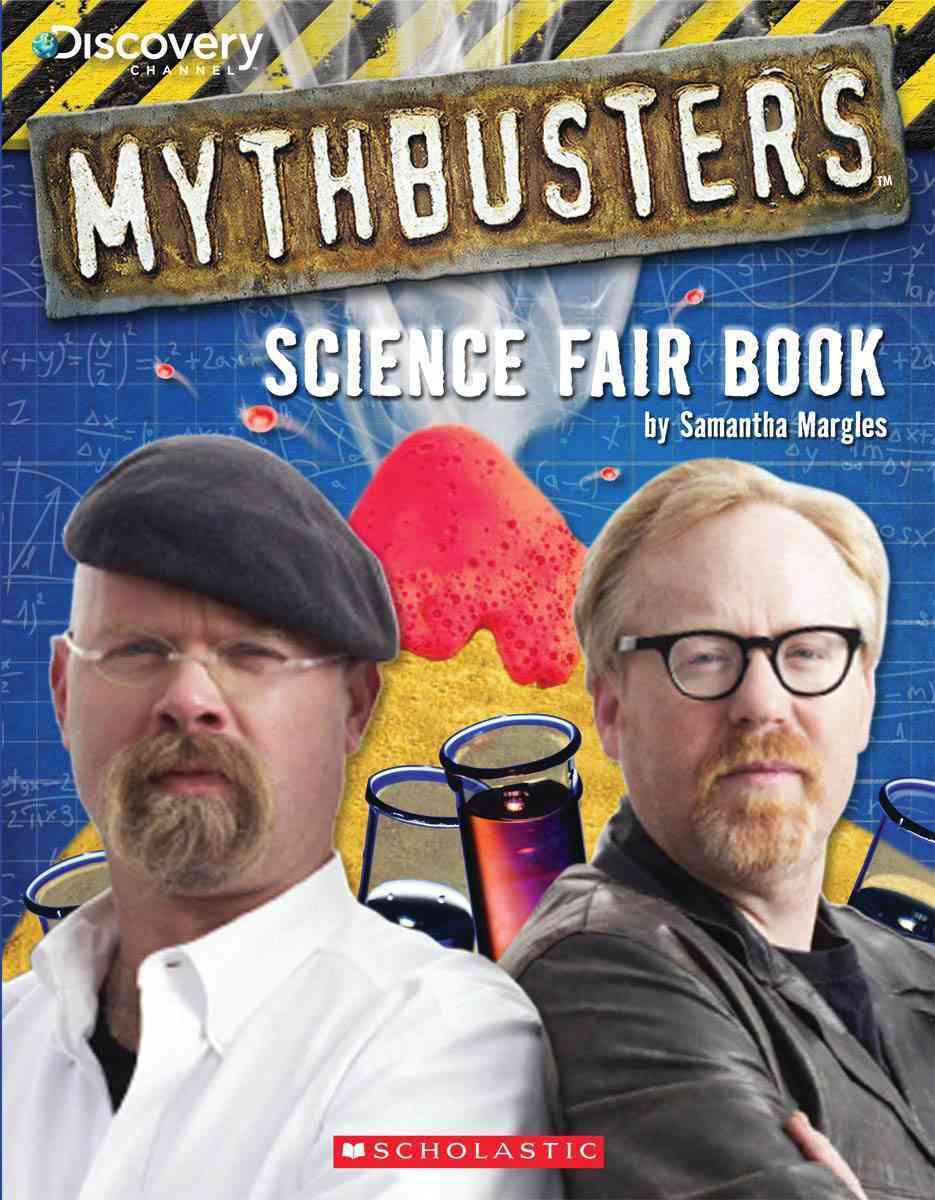 MythBusters Science Fair Book