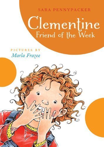 Clementine, Friend of the Week (Clementine (Quality)) by Sara Pennypacker (3-May-2011) Paperback