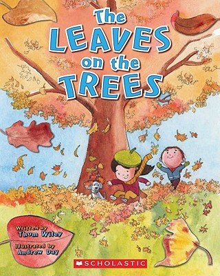 The Leaves on the Trees
