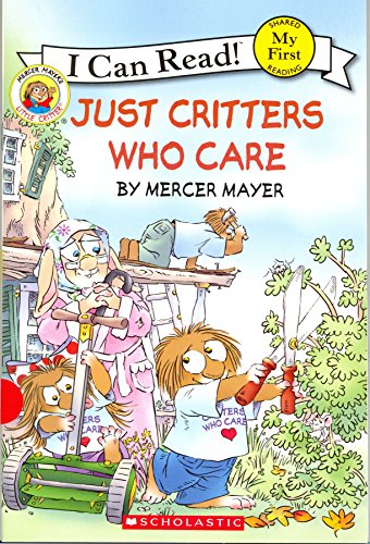 Little Critter: Just Critters Who Care