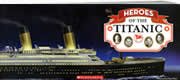 Heroes of the Titanic (paperback)