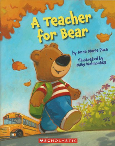 A Teacher for Bear