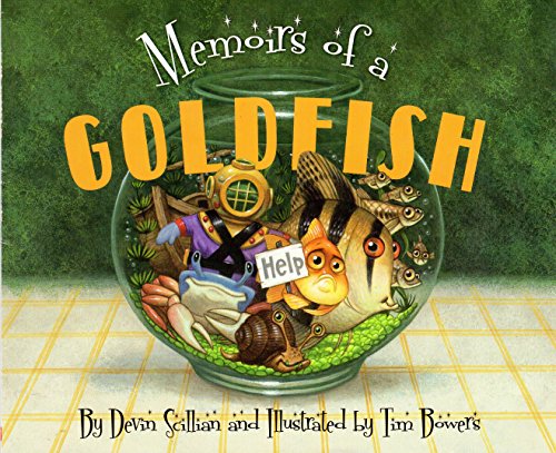 Memoirs of a goldfish