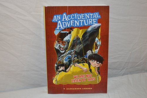 An Accidental Adventure - We Are Not Eaten By Yaks