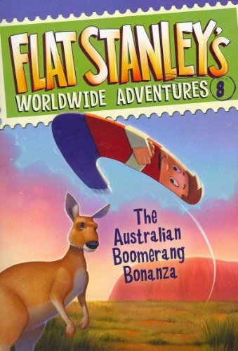 Flat Stanley's Worldwide Adventures #8: The Australian Boomerang Bonanza by Brown, Jeff (2011) Paperback