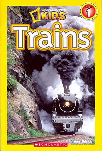 National Geographic Kids: Trains   [NATL GEOGRAPHIC KIDS TRAINS] [Paperback]