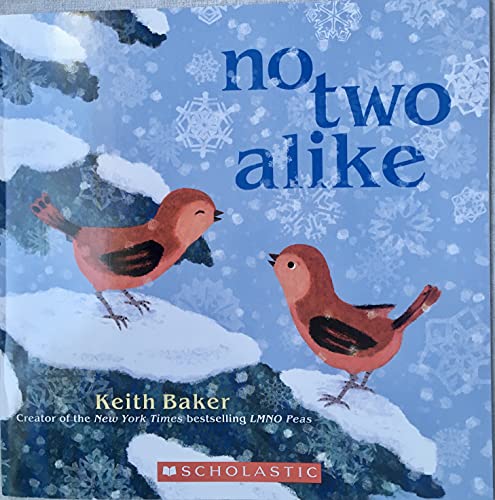No Two Alike