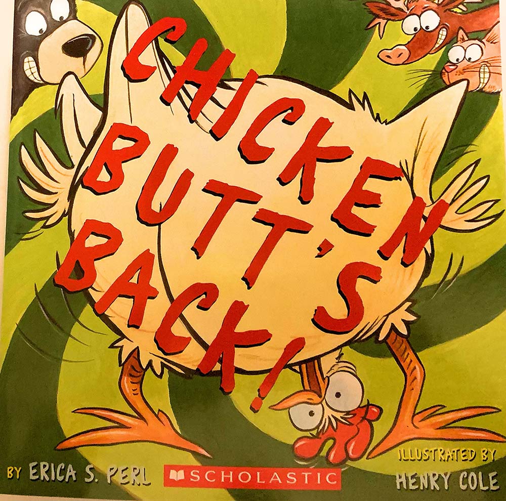 Chicken Butt's Back