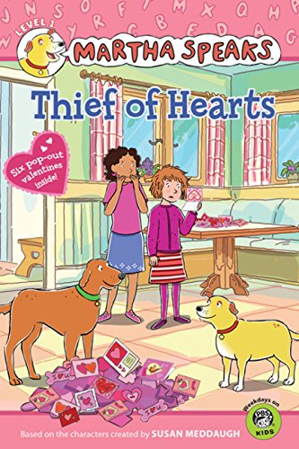 Thief of Hearts (Martha Speaks Reader)